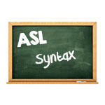 ASL Syntax